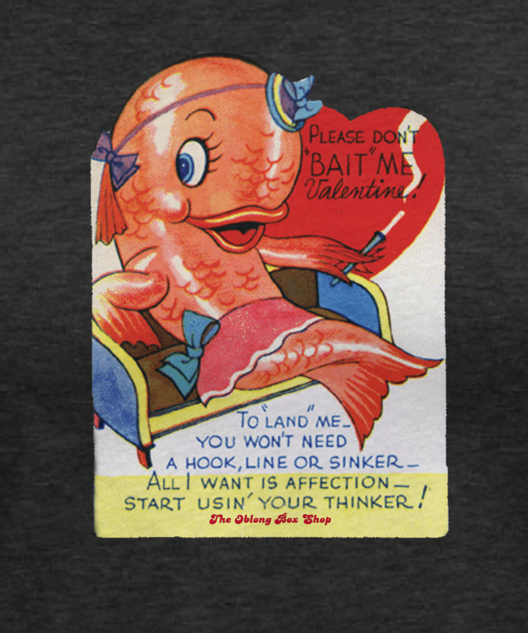 Fishing For Your Valentine Women's Relaxed T-Shirt