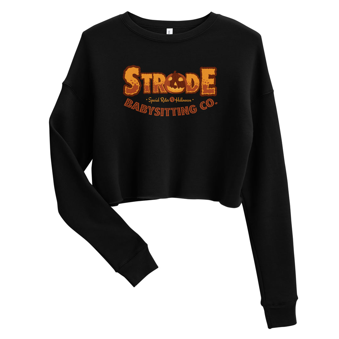 Strode Babysitting Co. Crop Sweatshirt