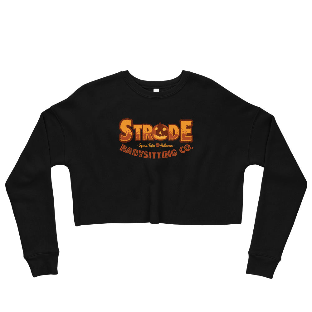 Strode Babysitting Co. Crop Sweatshirt